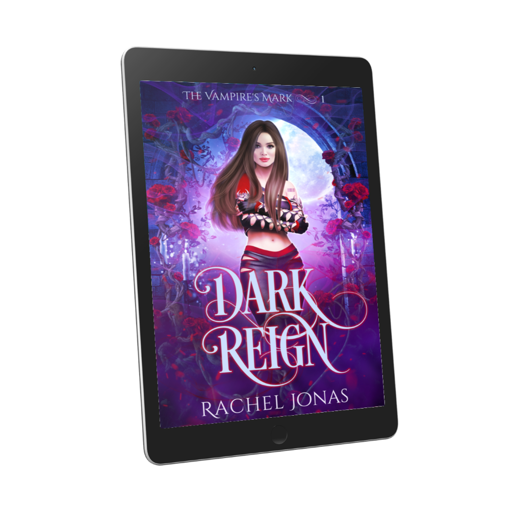 DARK REIGN - The Vampire's Mark, book 1 by Rachel Jonas