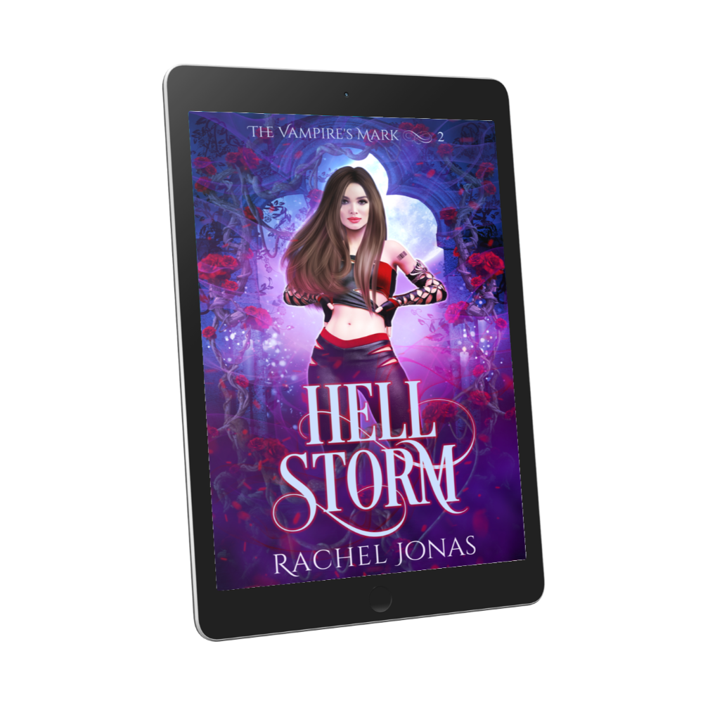 Hell Storm, The Vampire's Mark book 2 by Rachel Jonas