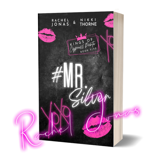 MR. SILVER - Kings of Cypress Pointe, book 5 (signed paperback)