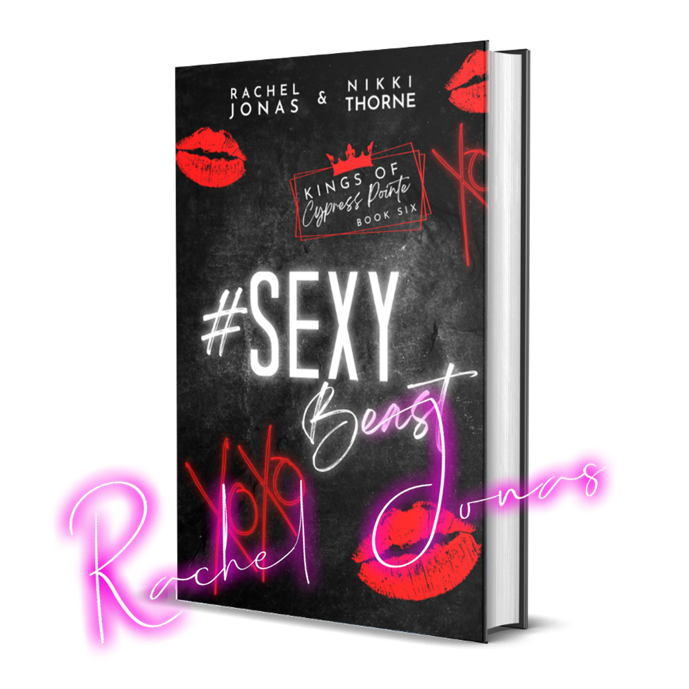 SEXY BEAST - Kings of Cypress Pointe, book 6 (signed hardback)