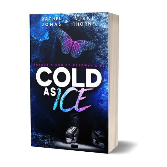 Cold as Ice Rachel Jonas Nikki Thorne